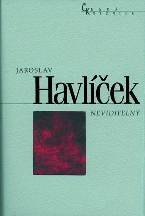 Výsledek obrázku pro neviditelný jaroslav havlíček