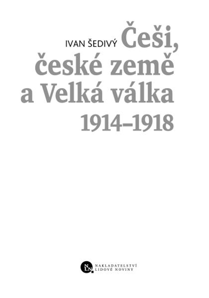 Češi, české země a Velká válka 1914-1918 ukázka-1